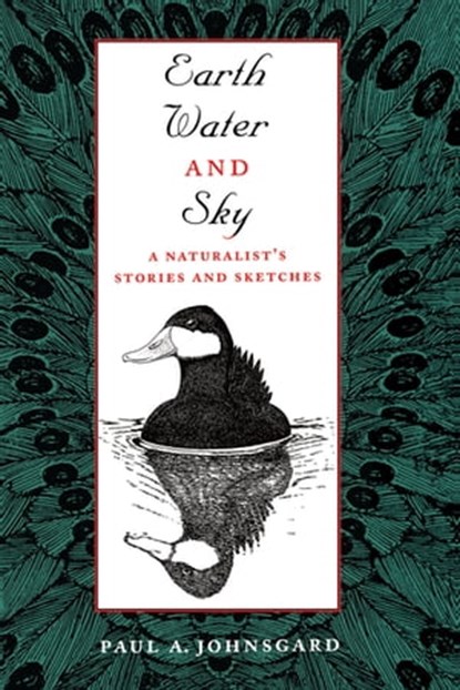 Earth, Water, and Sky, Paul A. Johnsgard - Ebook - 9780292788565