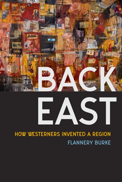 Back East, Flannery Burke - Paperback - 9780295753867