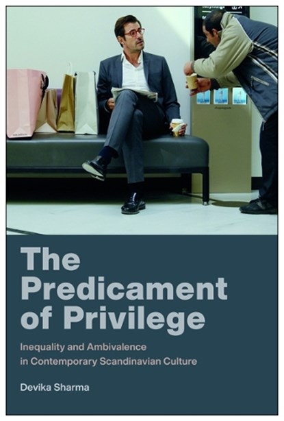 The Predicament of Privilege, Devika Sharma - Gebonden - 9780295754109