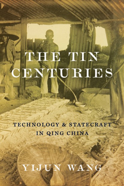 The Tin Centuries, Yijun Wang - Paperback - 9780295755090
