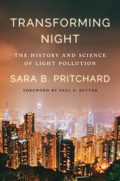 Transforming Night, Sara B. Pritchard - Paperback - 9780295755205