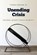 Unending Crisis, THOMAS,  Jr. Graham - Gebonden - 9780295997001
