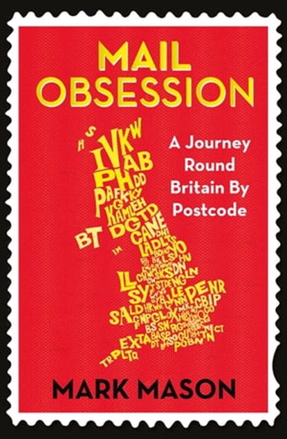 Mail Obsession, Mark Mason - Ebook - 9780297608523