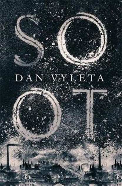 Soot, Dan Vyleta - Paperback - 9780297609964
