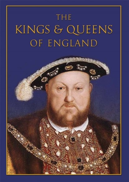 The Kings & Queens of England, Nicholas Best - Gebonden - 9780297834878