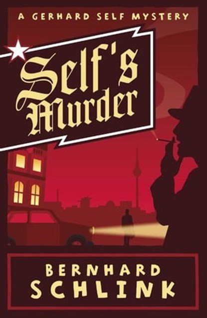 Self's Murder, Prof Bernhard Schlink - Ebook - 9780297855972