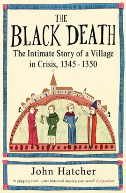 The Black Death, John Hatcher - Ebook - 9780297856030