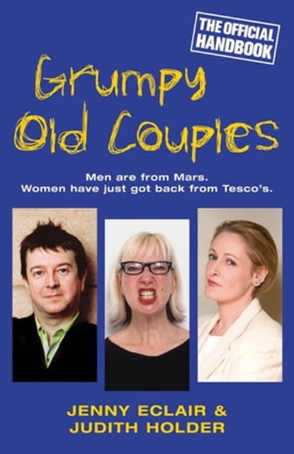 Grumpy Old Couples, Jenny Eclair ; Judith Holder - Ebook - 9780297856054