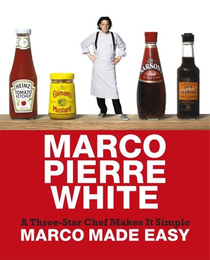 Marco Made Easy, Marco Pierre White - Gebonden - 9780297856511