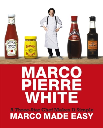 Marco Made Easy, Marco Pierre White - Gebonden - 9780297856511