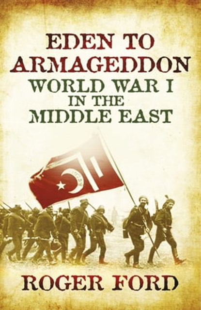 Eden To Armageddon, Roger Ford - Ebook - 9780297857846