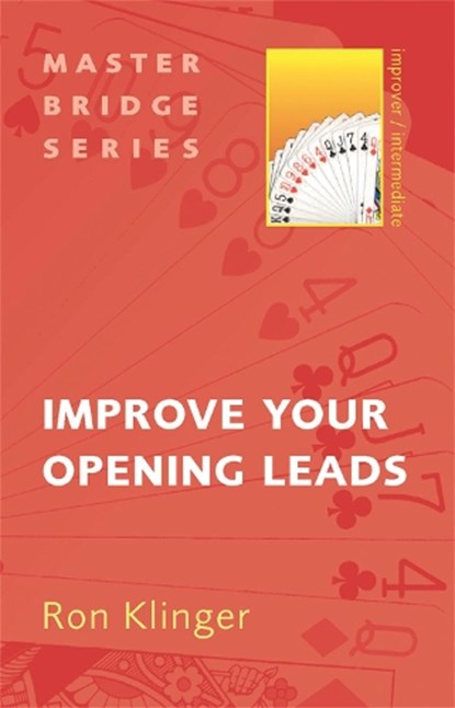 Improve Your Opening Leads, Ron Klinger - Paperback - 9780297858348