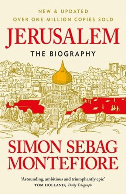 Jerusalem, Simon Sebag Montefiore - Ebook - 9780297858645