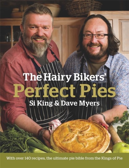 The Hairy Bikers' Perfect Pies, Hairy Bikers - Gebonden - 9780297863250