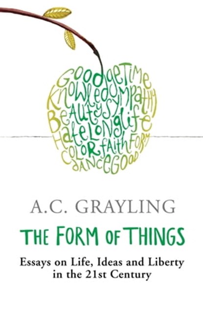 The Form of Things, Prof A.C. Grayling - Ebook - 9780297865674