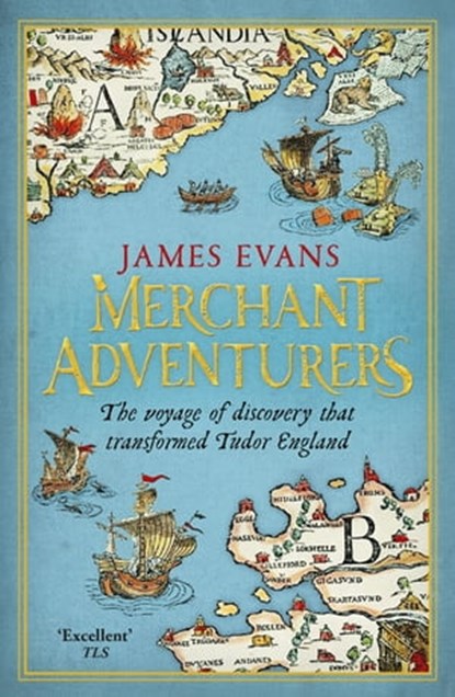 Merchant Adventurers, James Evans - Ebook - 9780297866893