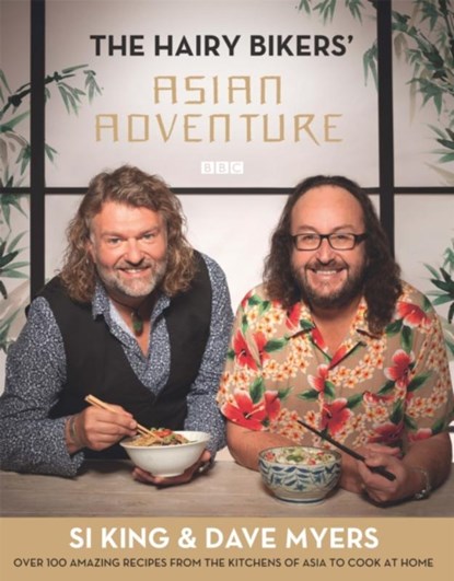 The Hairy Bikers' Asian Adventure, Hairy Bikers - Gebonden Gebonden - 9780297867357