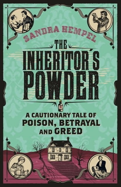 The Inheritor's Powder, Sandra Hempel - Ebook - 9780297867432