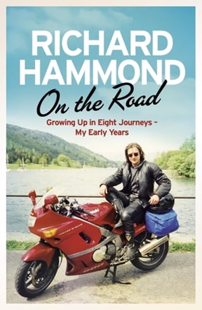 On the Road, Richard Hammond - Ebook - 9780297869450