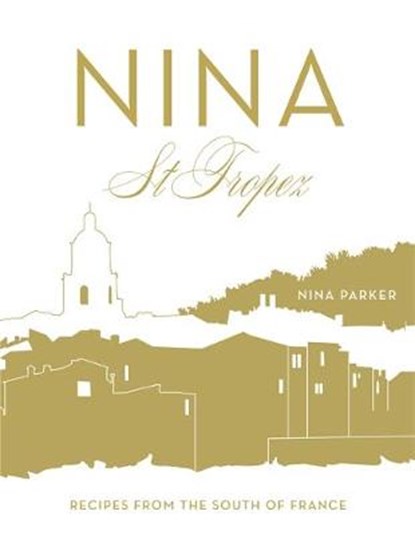 Nina St Tropez, PARKER,  Nina - Gebonden - 9780297870685