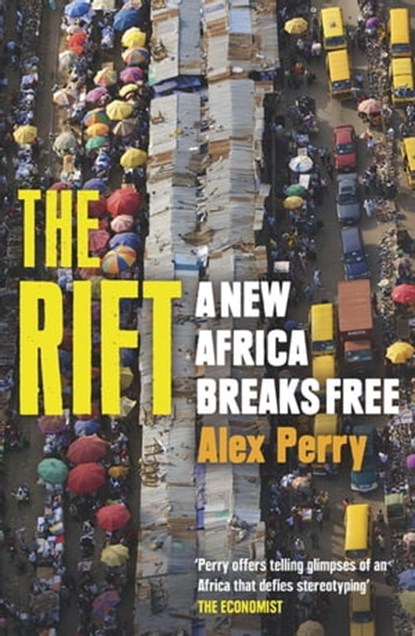The Rift, Alex Perry - Ebook - 9780297871248