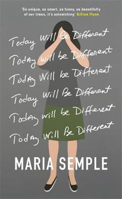 Today will be different, maria semple - Paperback - 9780297871460