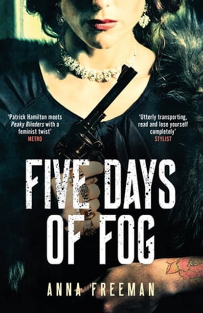 Five Days of Fog, Anna Freeman - Ebook - 9780297872023
