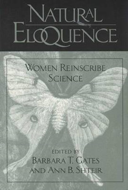Natural Eloquence, GATES,  Barbara T. - Paperback - 9780299154844