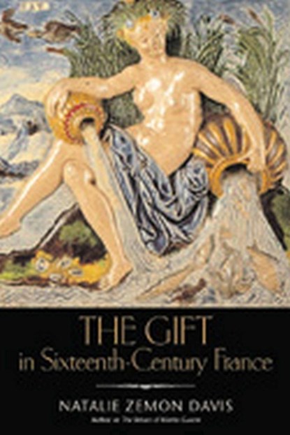 Gift In Sixteenth-Century France, DAVIS,  Natalie Zemon - Paperback - 9780299168841