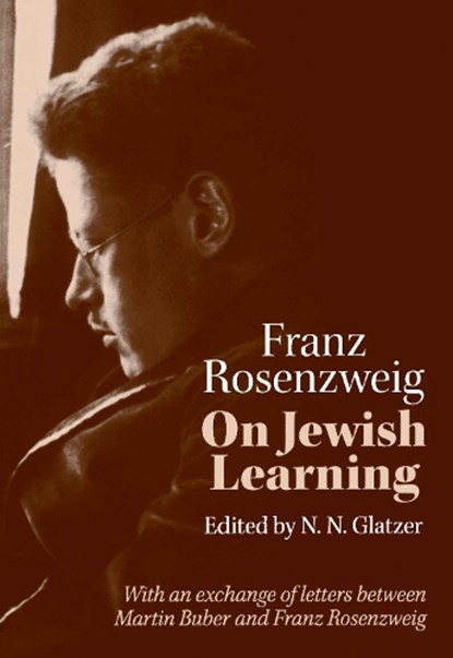 On Jewish Learning, Franz Rosenzweig - Paperback - 9780299182342