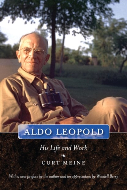Aldo Leopold, Curt Meine - Paperback - 9780299249045