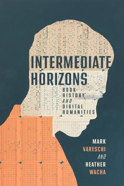 Intermediate Horizons, Mark Vareschi ; Heather Wacha - Gebonden - 9780299338107