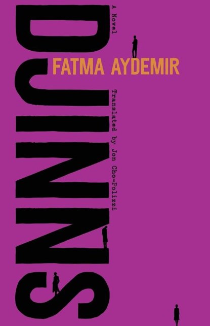Djinns, Fatma Aydemir ; Jon Cho-Polizzi - Paperback - 9780299349240