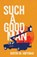 Such a Good Man, Dustin M. Hoffman - Paperback - 9780299352448