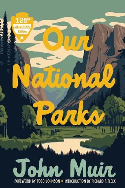 Our National Parks, John Muir - Paperback - 9780299357641