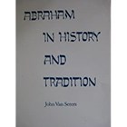 Abraham in history and tradition | John Van Seters | 