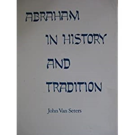 Abraham in history and tradition