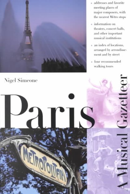 Paris--A Musical Gazetteer, Nigel Simeone - Paperback - 9780300080544