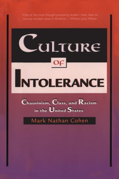 Culture of Intolerance, Mark Nathan Cohen - Paperback - 9780300080667