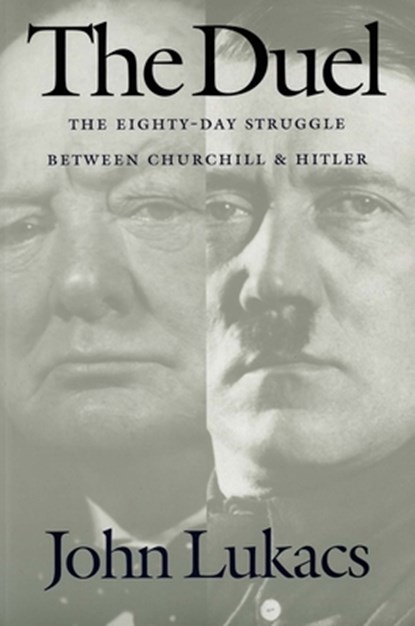DUEL, John Lukacs - Paperback - 9780300089165