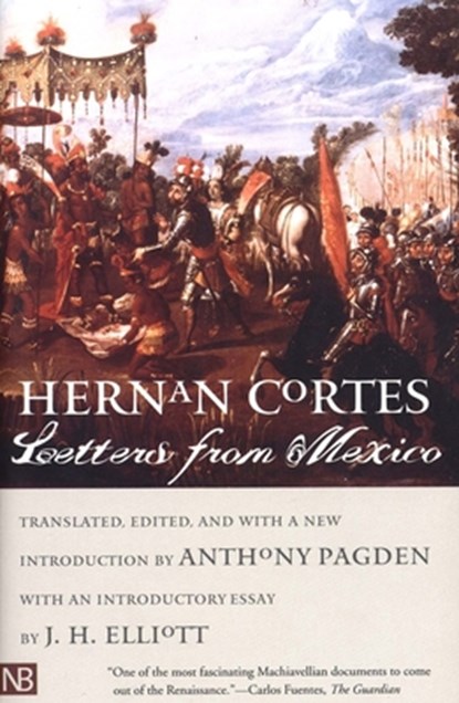 Letters from Mexico, Hernan Cortes - Paperback - 9780300090949