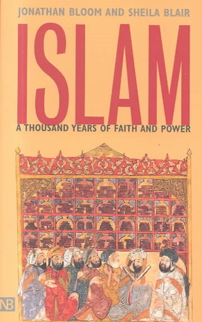 Islam, Jonathan M. Bloom ; Sheila S. Blair - Paperback - 9780300094220