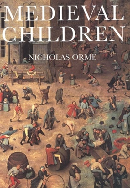 Medieval Children, Nicholas Orme - Paperback - 9780300097542