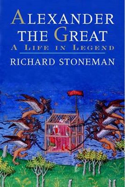 Alexander the Great, Richard Stoneman - Gebonden - 9780300112030