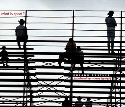 What Is Sport?, Roland Barthes - Paperback - 9780300116045