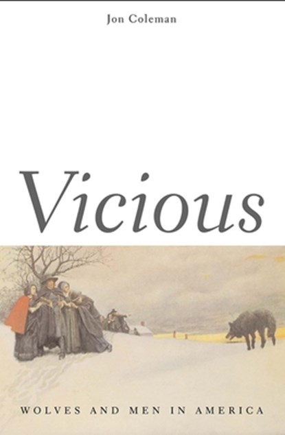 Vicious, Jon T. Coleman - Paperback - 9780300119725