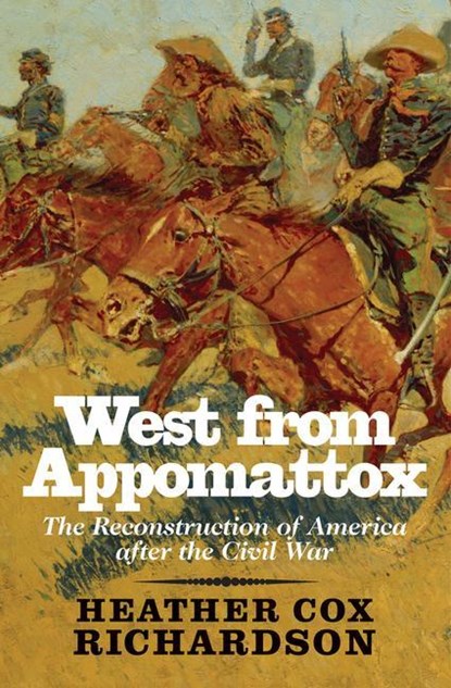 West from Appomattox, Heather Cox Richardson - Paperback - 9780300136302