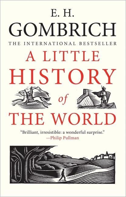 A Little History of the World, E. H. Gombrich - Paperback - 9780300143324