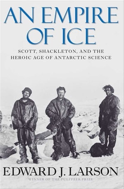 An Empire of Ice, Edward J. Larson - Ebook - 9780300159769