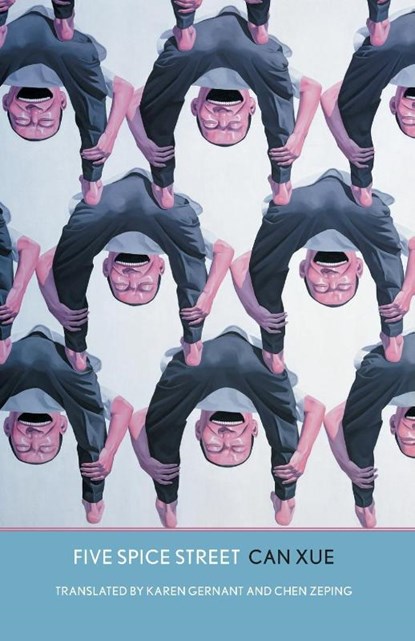 Five Spice Street, Can Xue - Paperback - 9780300167962